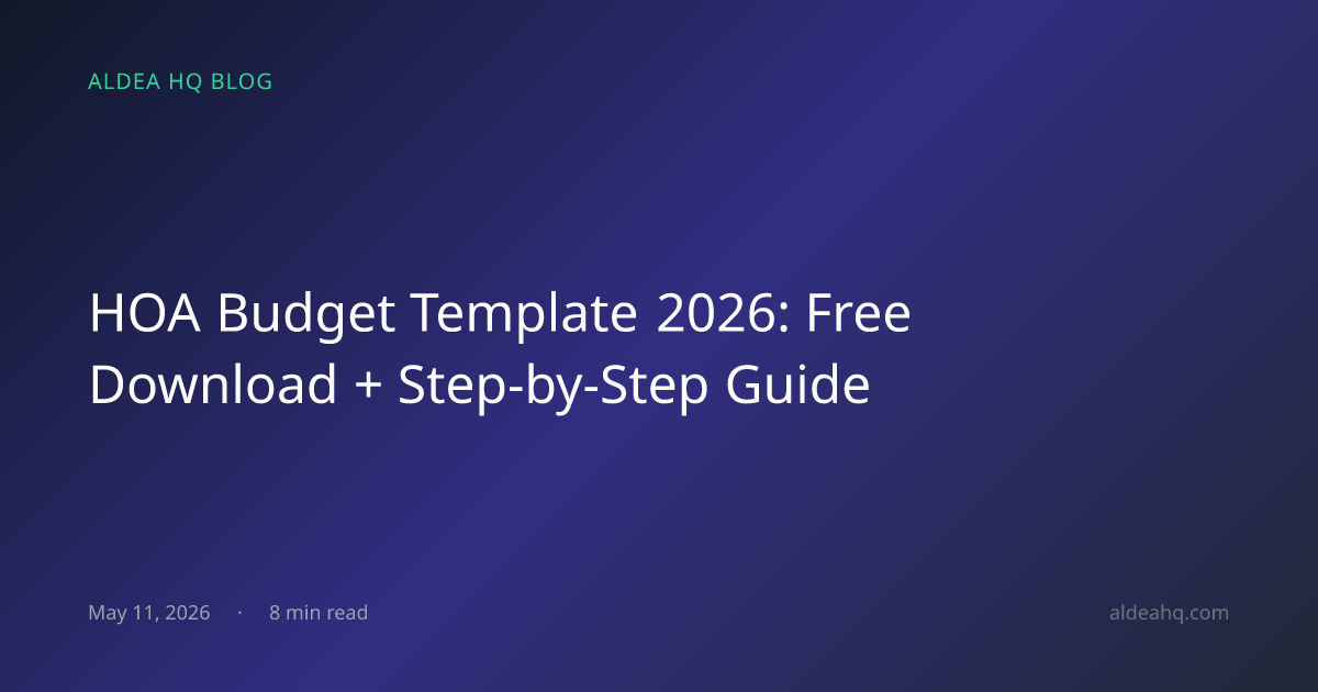 HOA Budget Template 2026: Free Download + Step-by-Step Guide